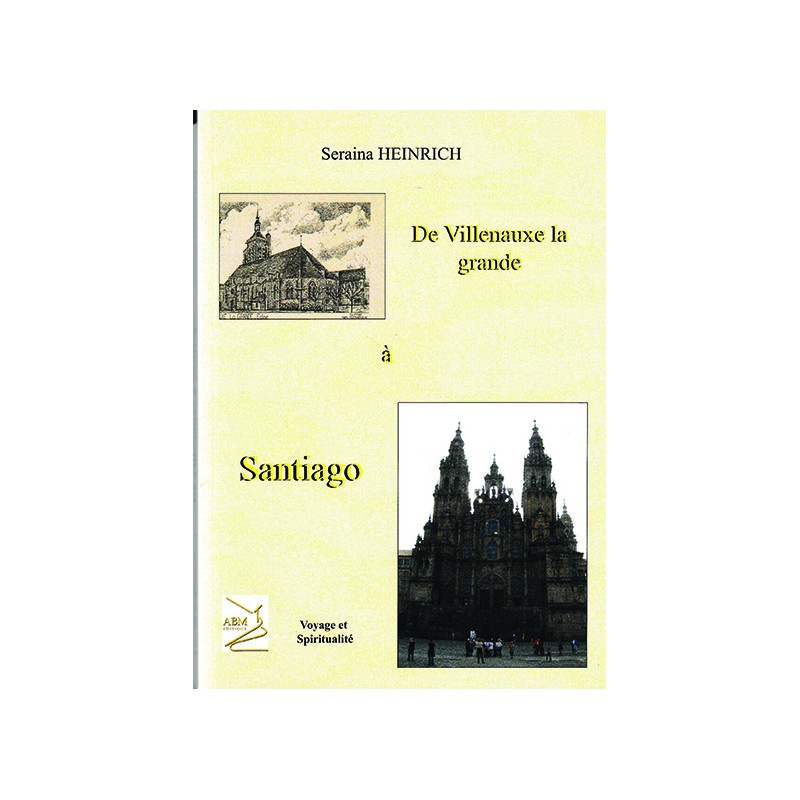 De villenauxe la grande à Santiago