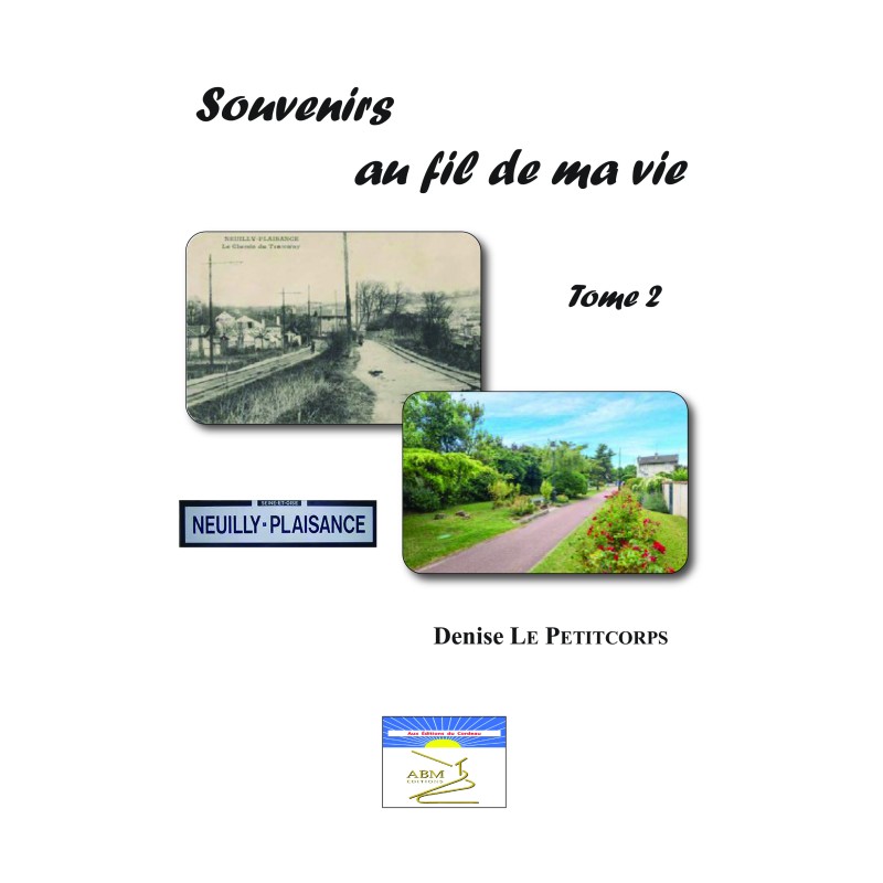 copy of Ebook souvenirs au fil de ma vie - Tome1