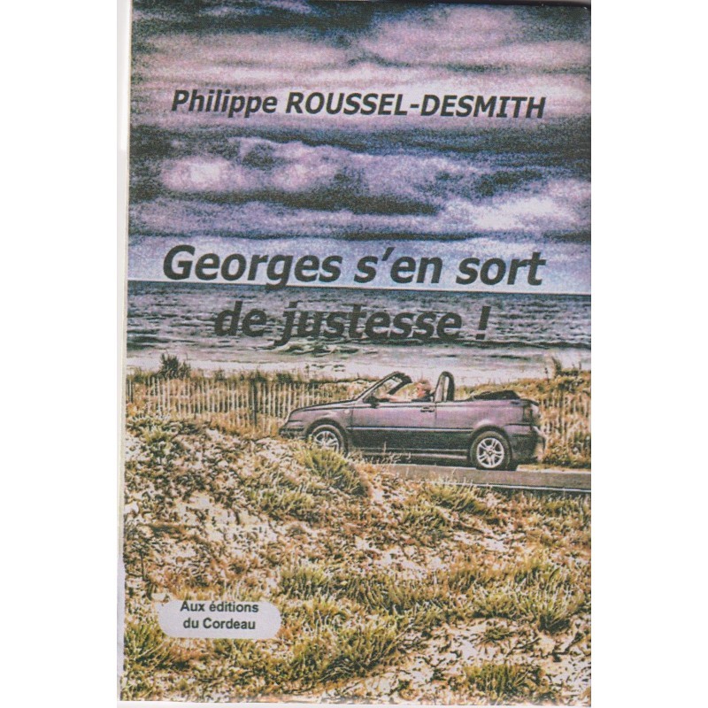 GEORGES S'EN SORT DE JUSTESSE