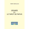 Désirée et le tarot de Papus (a sortir)